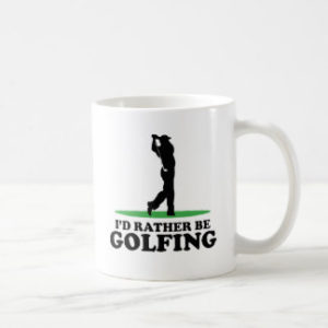 id rather be golfing mug, fun golf gift